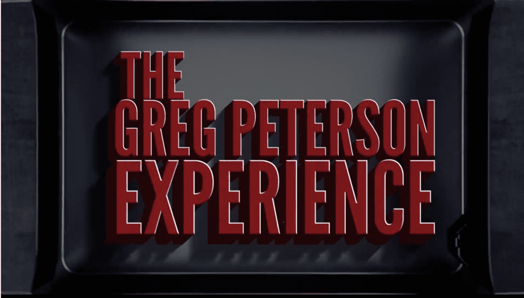 The Greg Peterson Experience